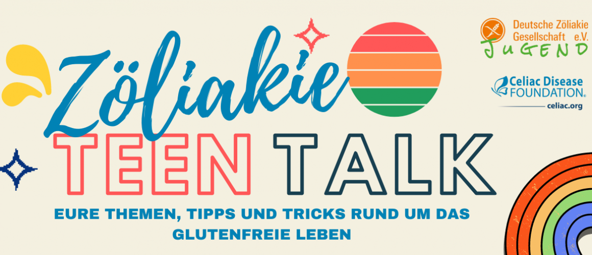 Zöliakie Teen Talk Zöliakie Teen Talk