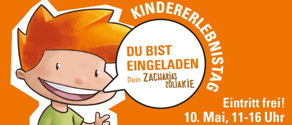 Kindererlebnistag Zacharias , ein kleines Comic Kind mit orangenem wilden Haar hat eine Sprechblase in der steht: Du bist eingeladen zum Kindererlebnistag. Eintritt frei am 10.Mai 11-16:00 Uhr